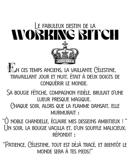 WORKING BITCH